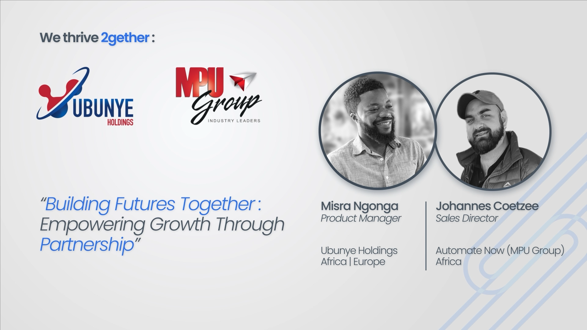 MPU Group and UBUNYE: Seamless Solutions and Success Stories.